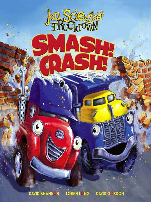 Title details for Smash! Crash! by Jon Scieszka - Wait list